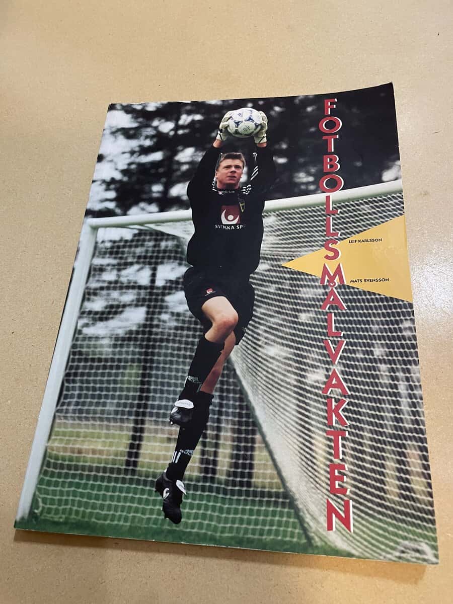 Leif Karlsson : Fotbollsmålvakten