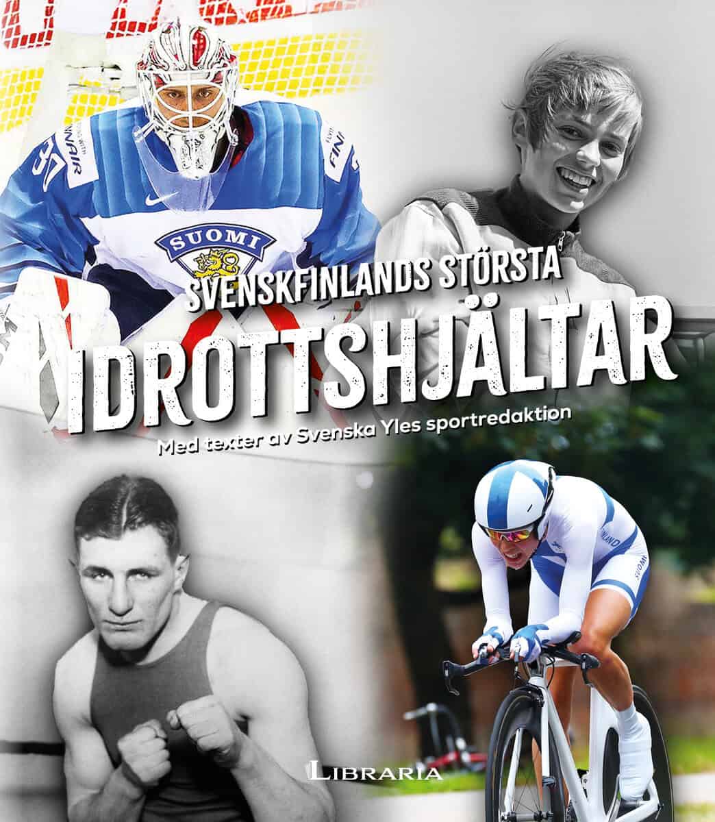 Leif Lampenius : Svenskfinlands största idrottshjältar