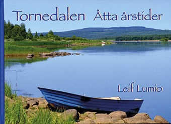Leif Lumio : Tornedalen : åtta årstider