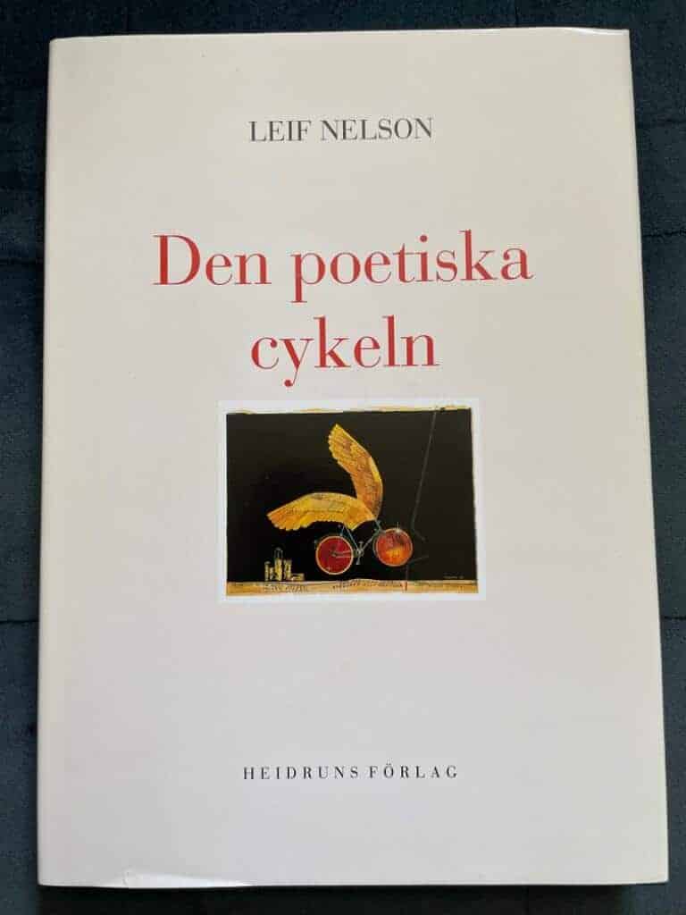 Leif Nelson : Den poetiska cykeln