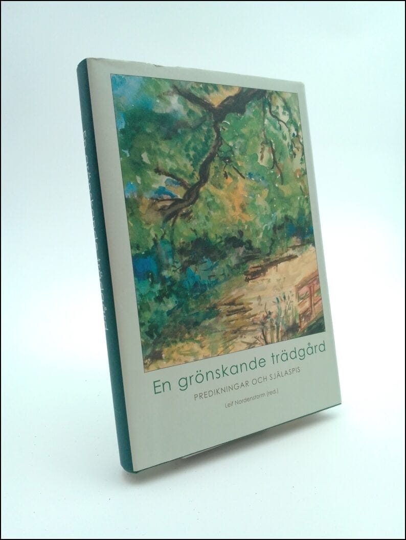 Leif Nordenstorm : En grönskande trädgård