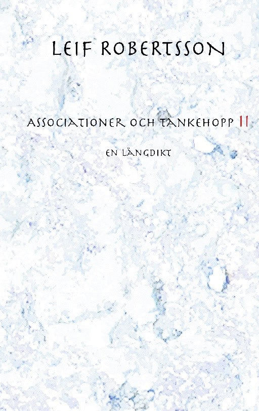 Leif Robertsson : Associationer och tankehopp II