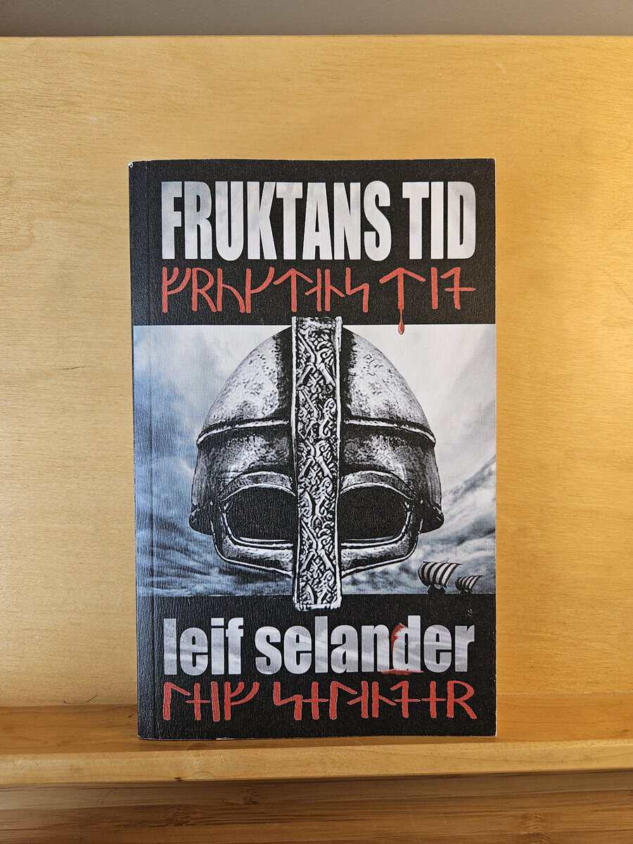 Leif Selander : Fruktans tid