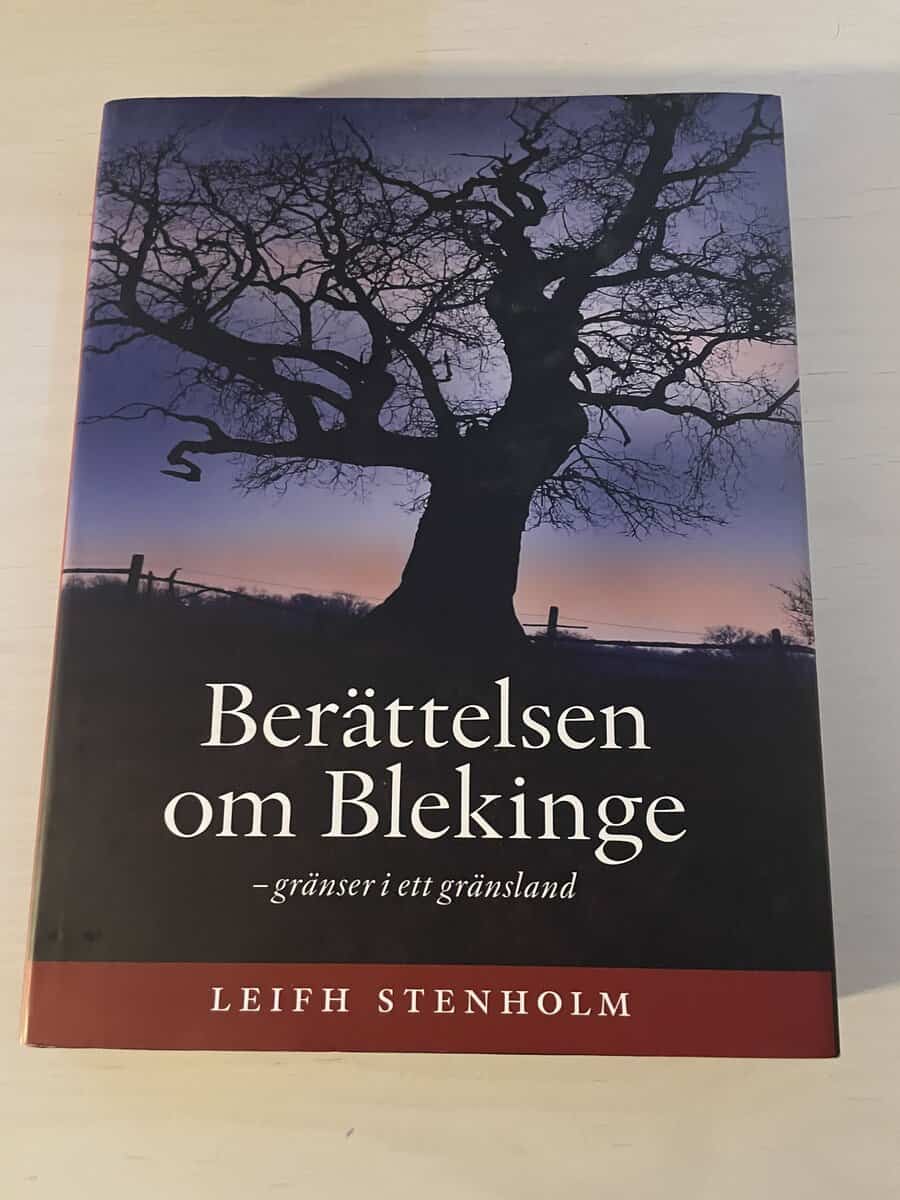 Leif Stenholm : Berättelsen om Blekinge