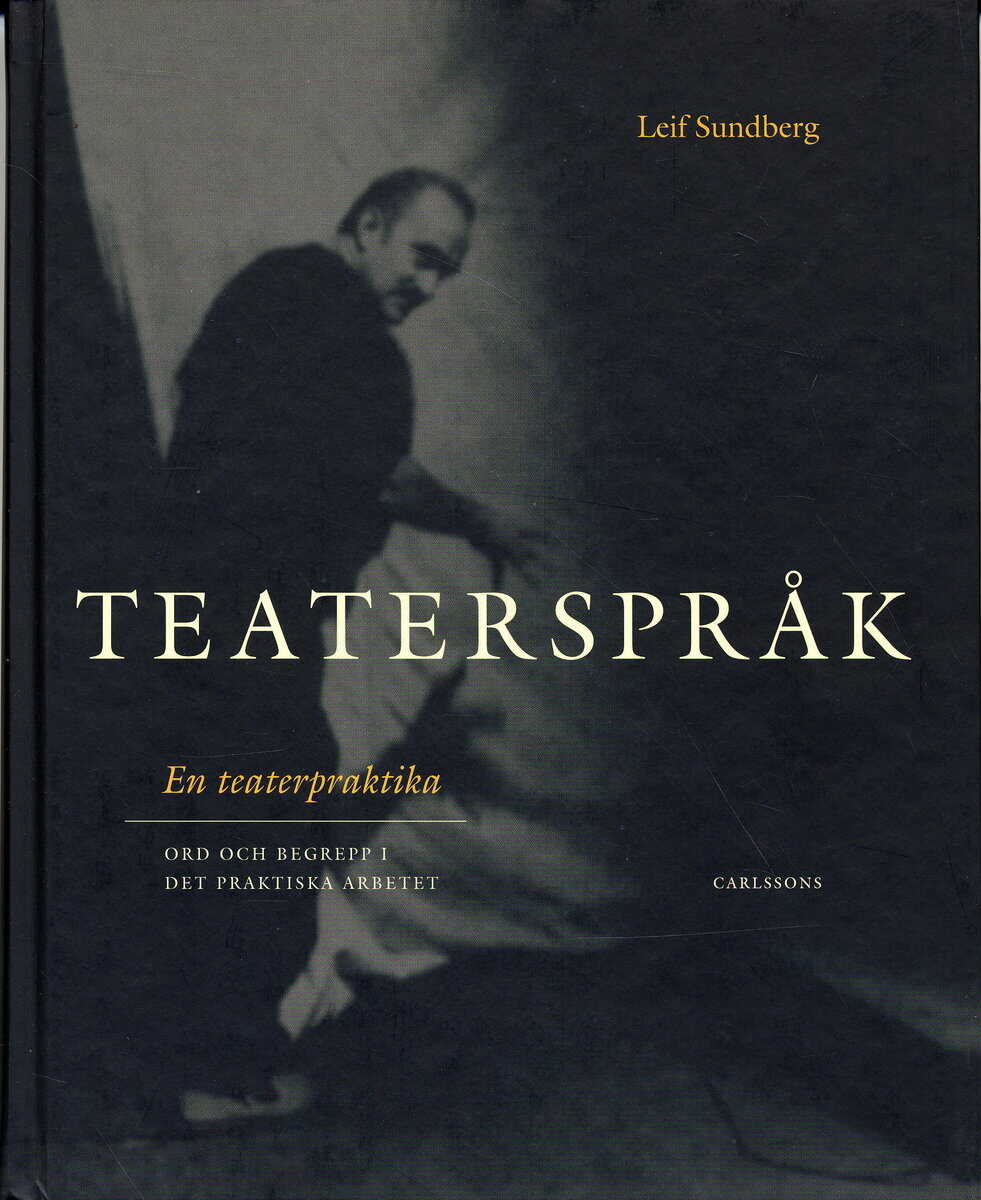 Leif Sundberg : Teaterspråk