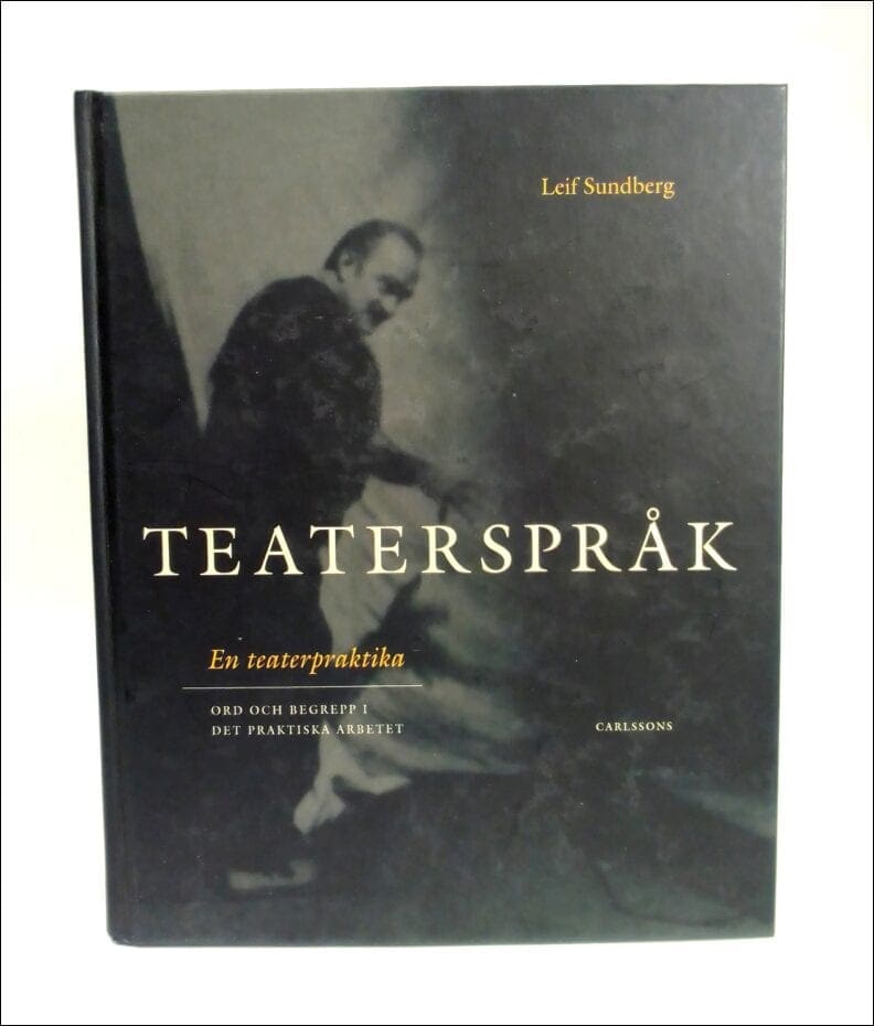 Leif Sundberg : Teaterspråk