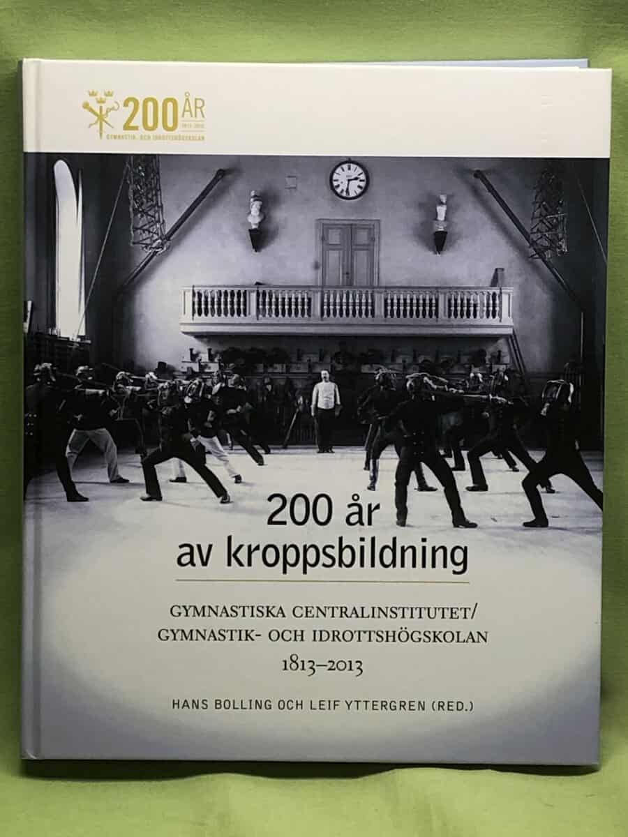 Leif Yttergren Hans Bolling : 200 år av kroppsbildning