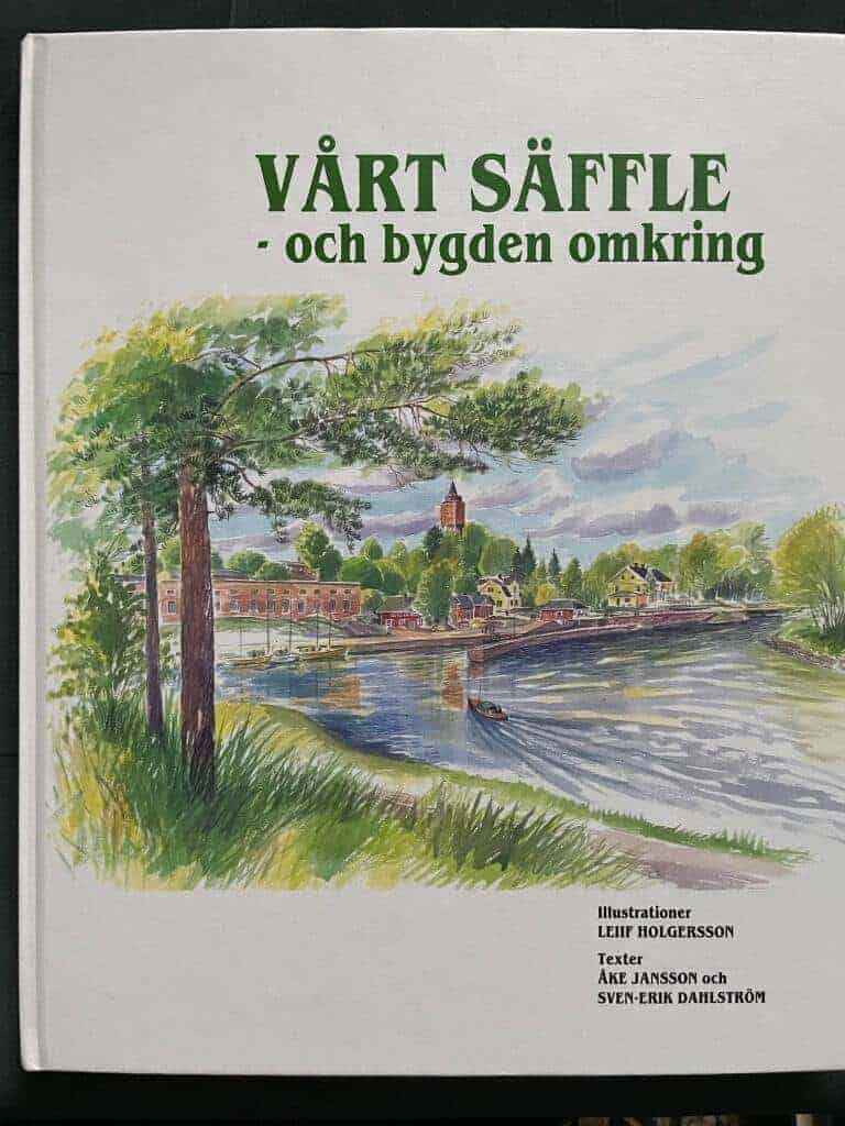 Leiif Holgersson : Vårt Säffle