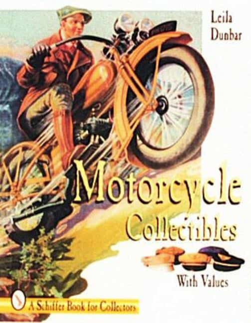 Leila Dunbar : Motorcycle Collectibles
