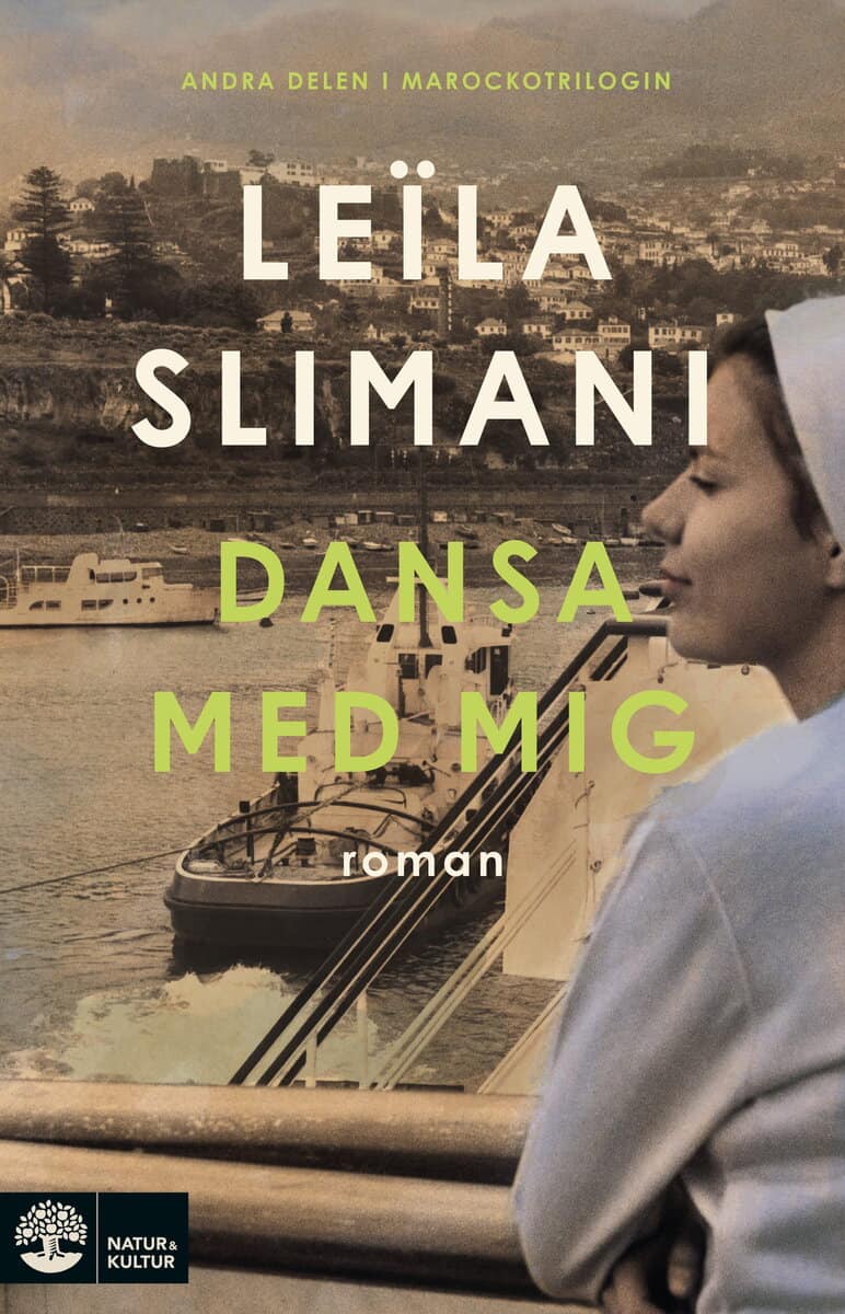 Leïla Slimani : Dansa med mig