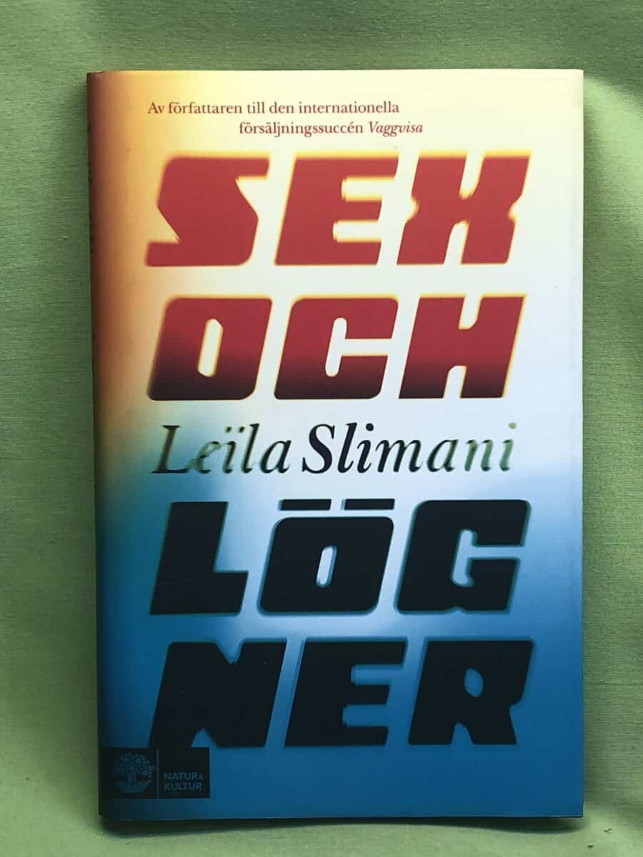 Leïla Slimani : Sex och lögner