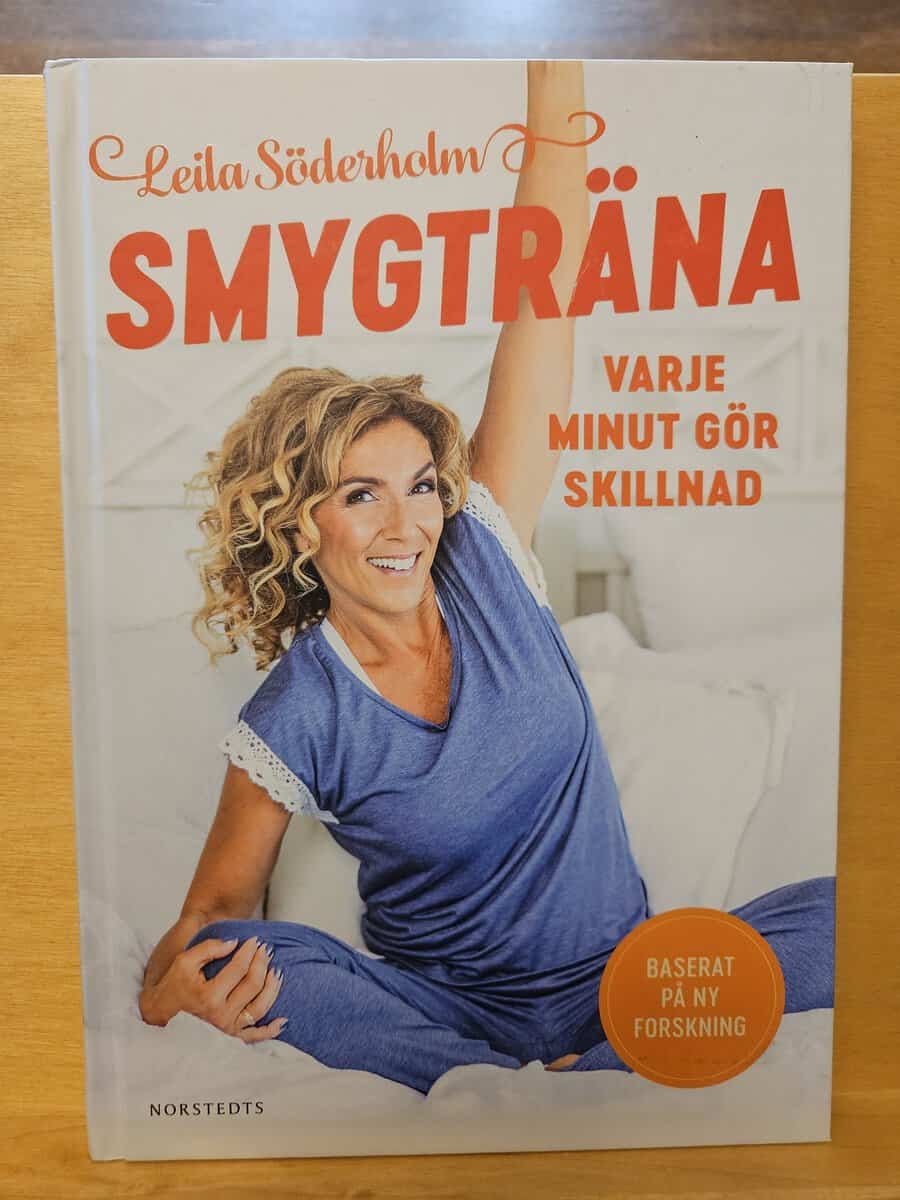 Leila Söderholm : Smygträna