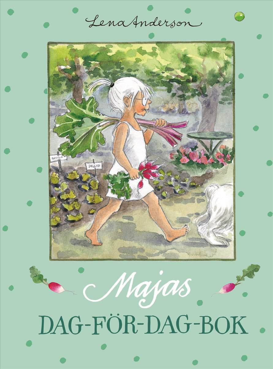Lena Anderson : Majas dag-för-dag-bok