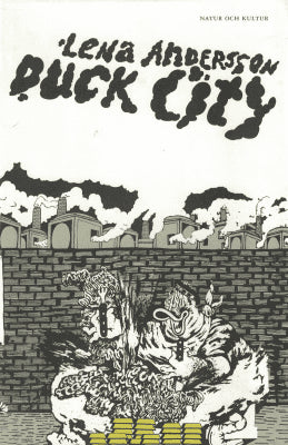 Lena Andersson : Duck City