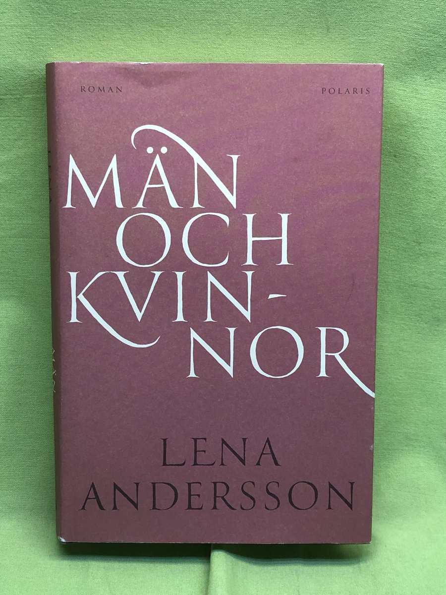 Lena Andersson : Män och kvinnor