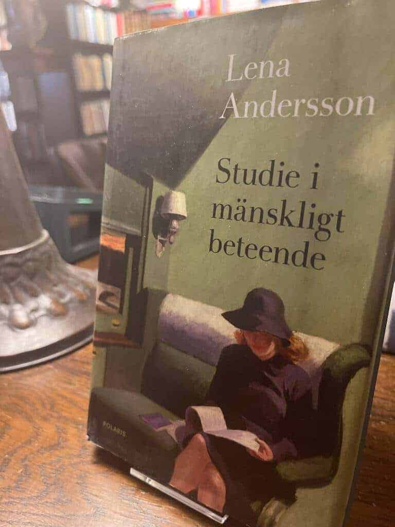 Lena Andersson : Studie i mänskligt beteende