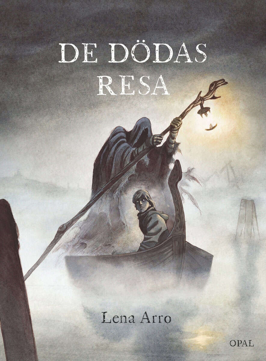 Lena Arro : De dödas resa
