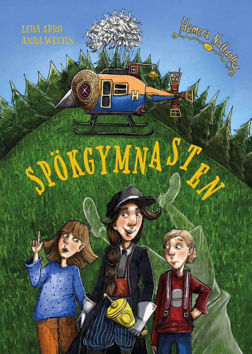 Lena Arro : Spökgymnasten