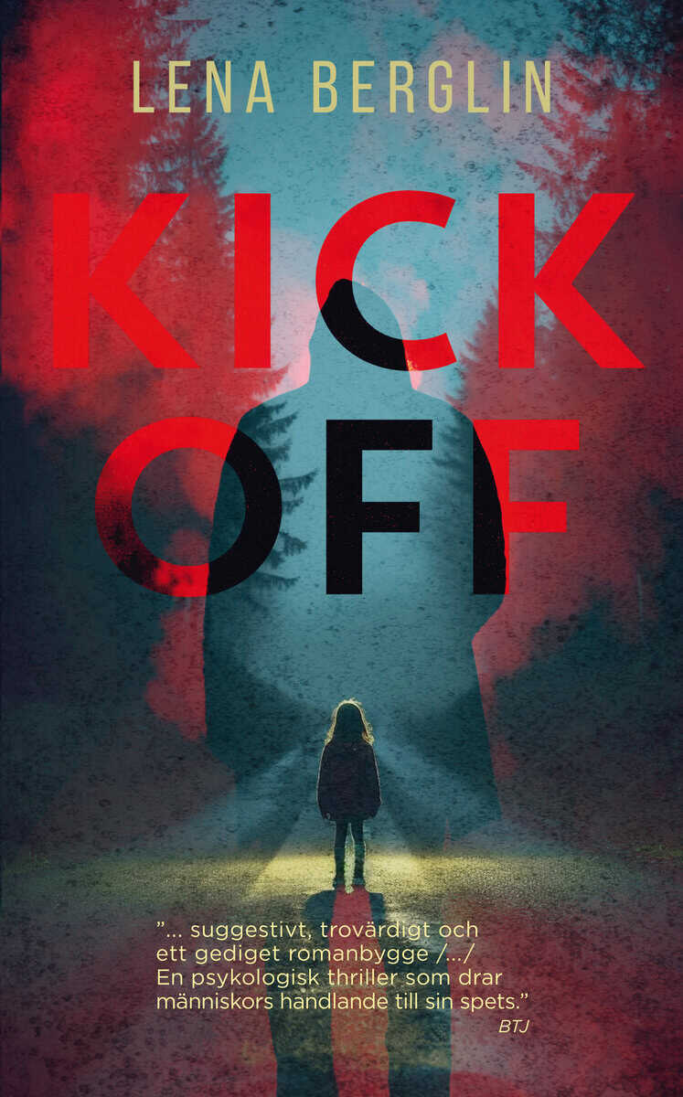 Lena Berglin : Kickoff