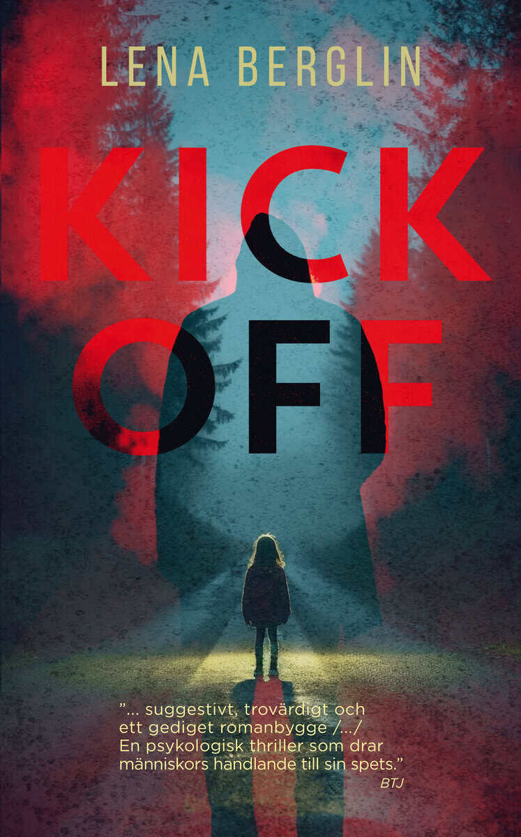 Lena Berglin : Kickoff