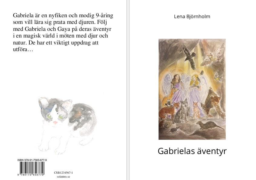 Lena Björnholm : Gabrielas äventyr