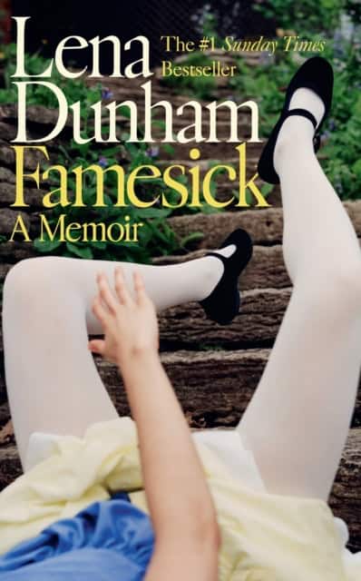 Lena Dunham : Famesick