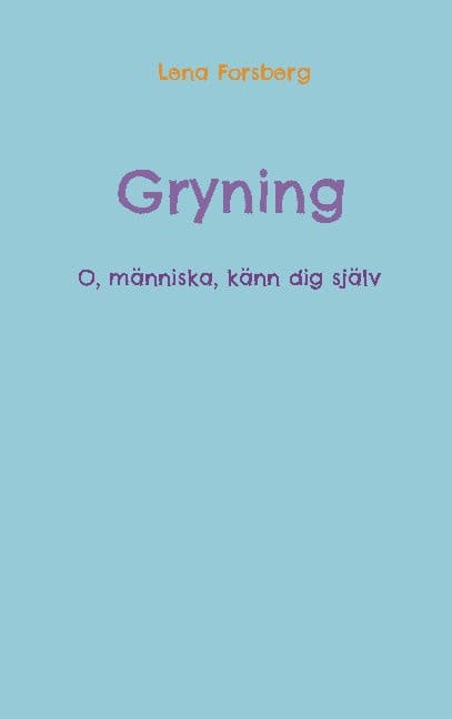 Lena Forsberg : Gryning