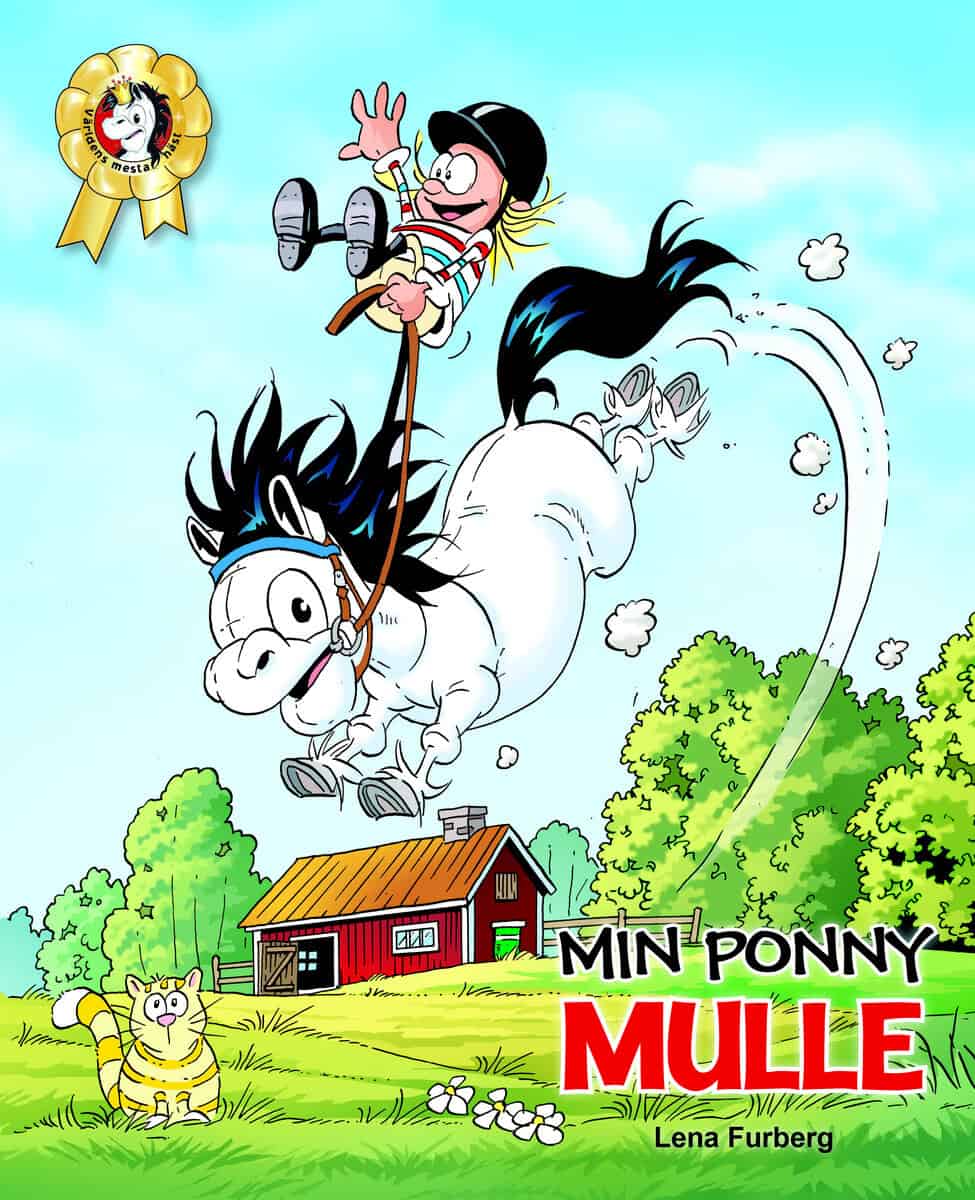 Lena Furberg : Min ponny Mulle