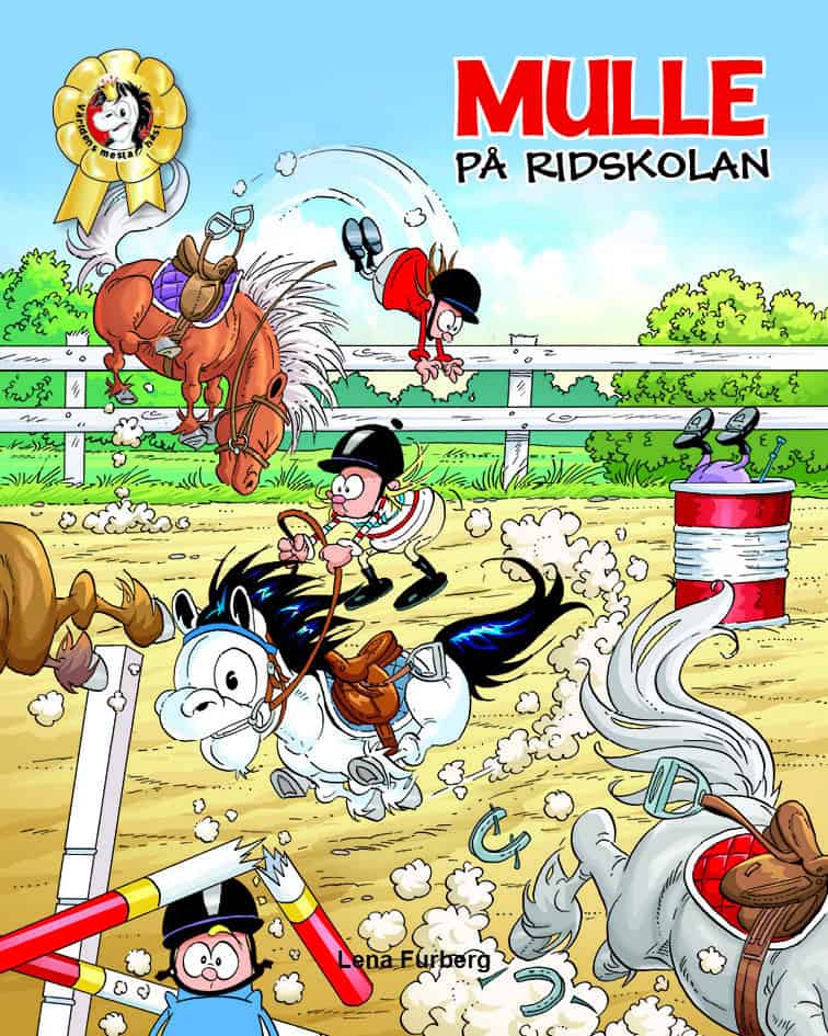 Lena Furberg : Mulle på ridskolan