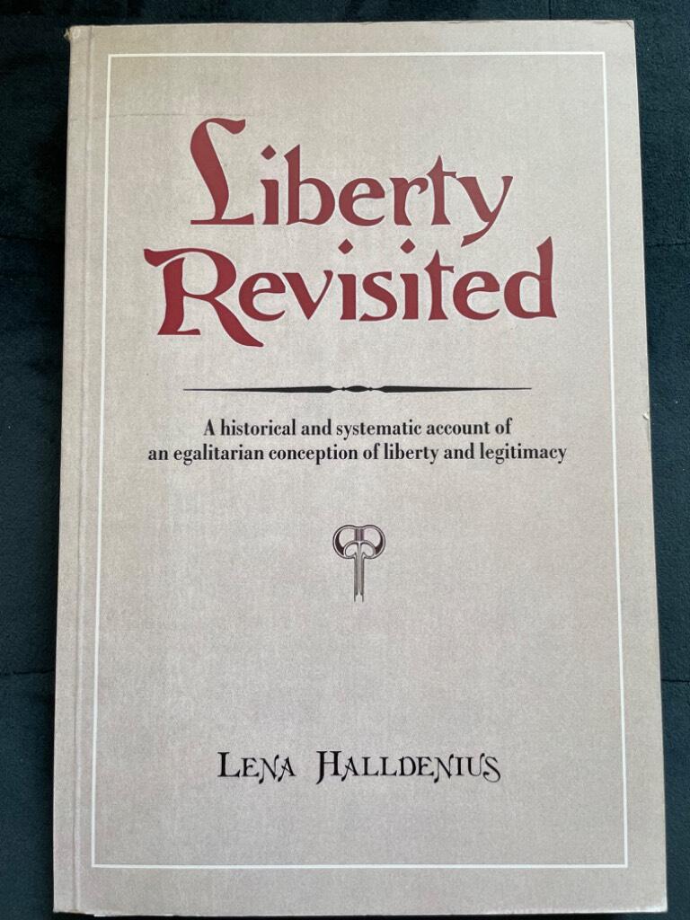 Lena Halldenius : Liberty revisited