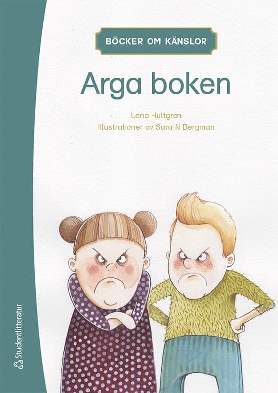 Lena Hultgren : Böcker om känslor - Arga boken