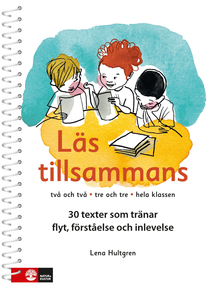 Lena Hultgren : Läs tillsammans : Två och två, tre och tre, hela klassen
