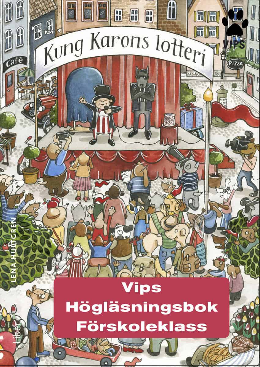 Lena Hultgren : Vips Högläsningsbok förskoleklass