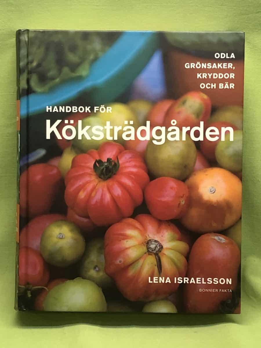 Lena Israelsson : Handbok för köksträdgården