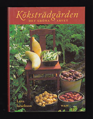 Lena Israelsson : Köksträdgården