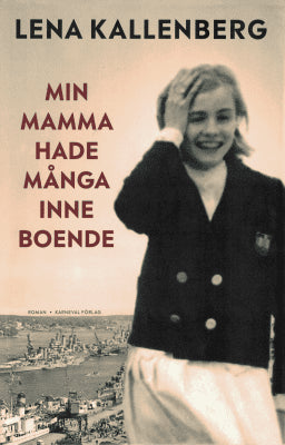 Lena Kallenberg : Min mamma hade många inneboende