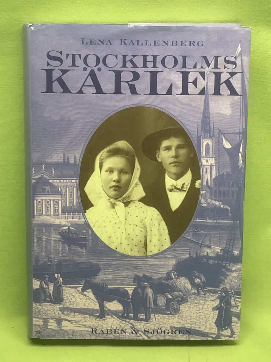 Lena Kallenberg : Stockholmskärlek