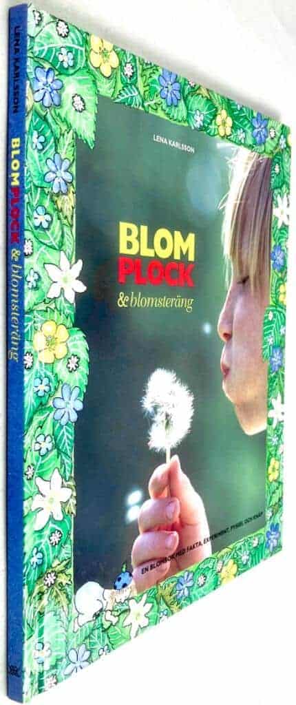 Lena Karlsson : Blomplock & blomsteräng