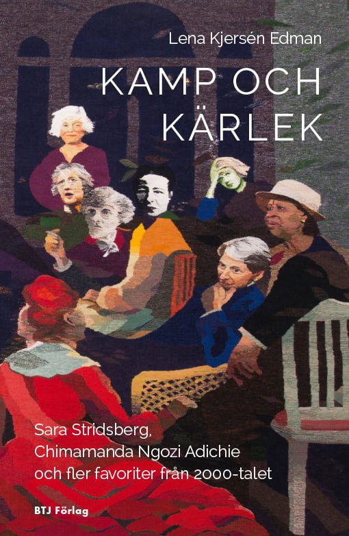 Lena Kjersén Edman : Kamp och kärlek