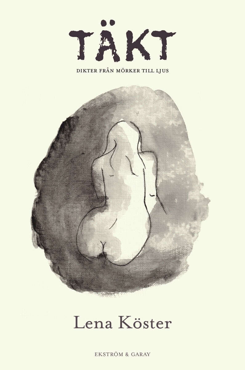 Lena Köster : Täkt