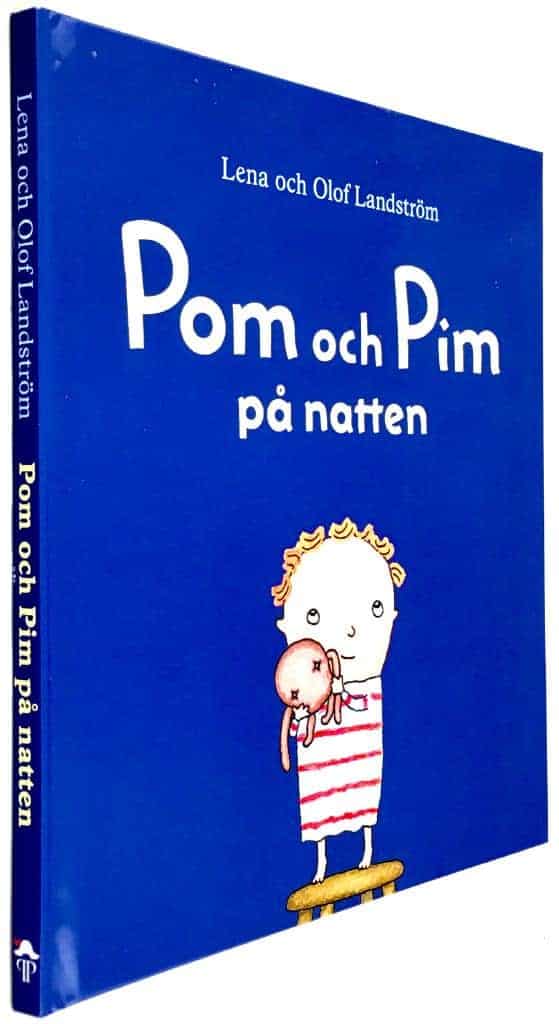 Lena Landström ; Olof landström : Pom och Pim