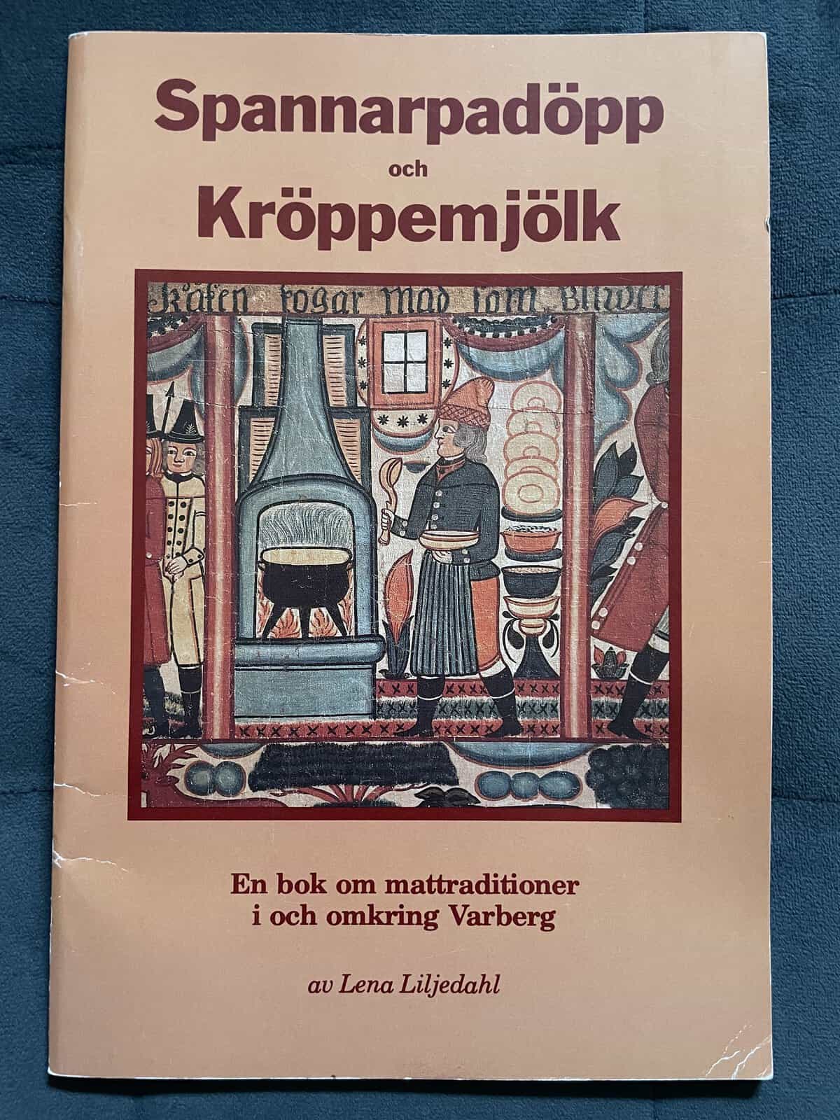 Lena Liljedahl : Spannarpadöpp och kröppemjölk