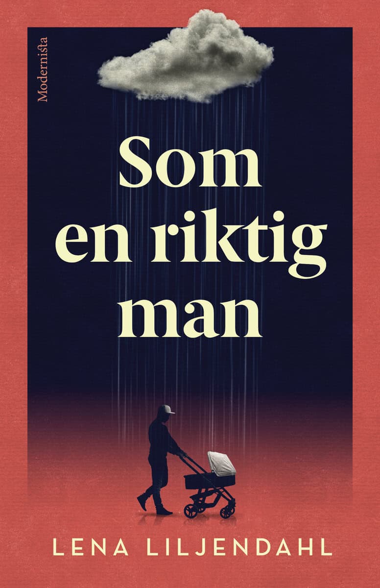 Lena Liljendahl : Som en riktig man