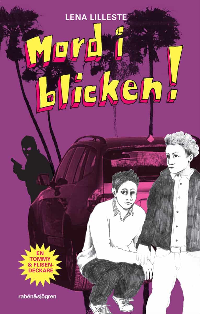 Lena Lilleste : Mord i blicken!
