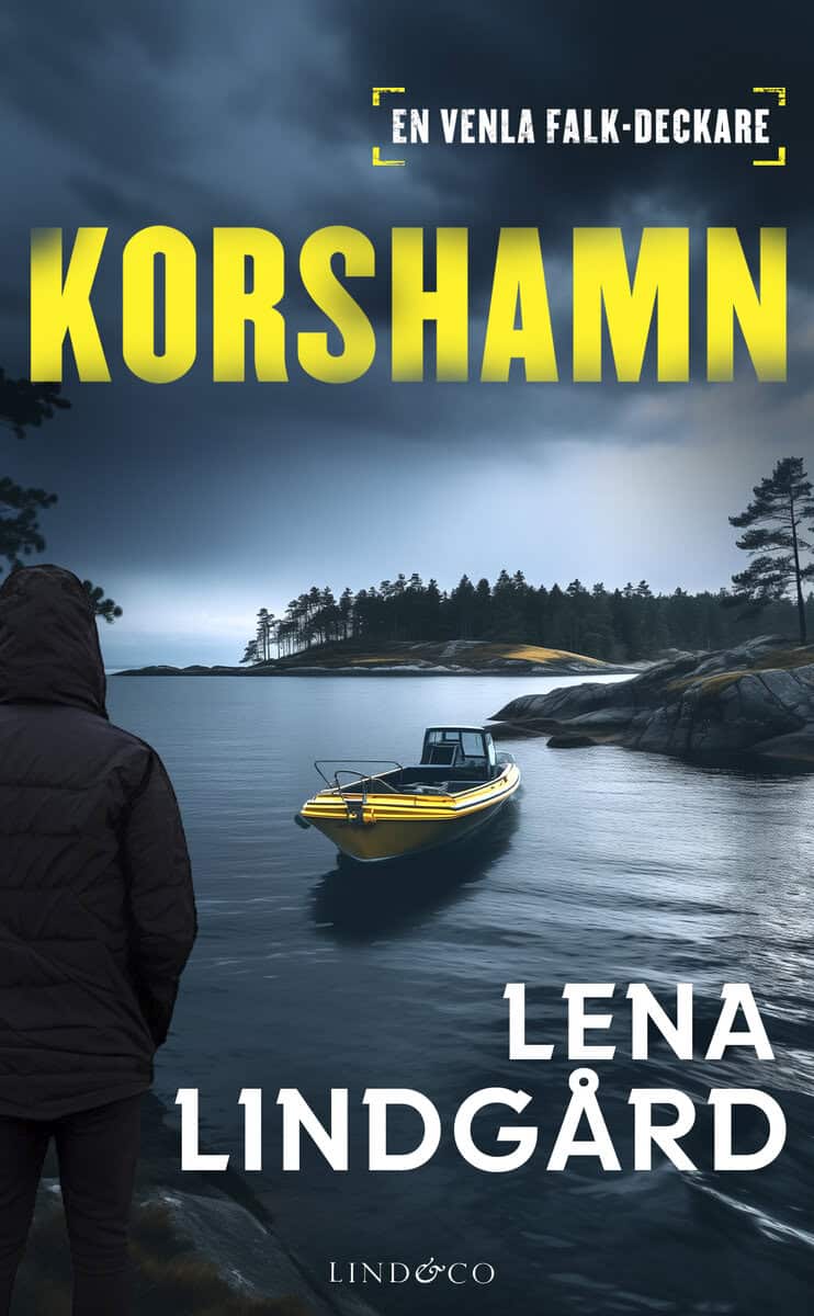 Lena Lindgård : Korshamn