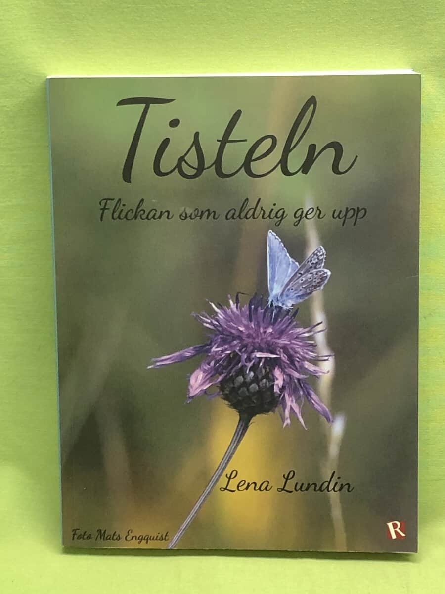 Lena Lundin : Tisteln