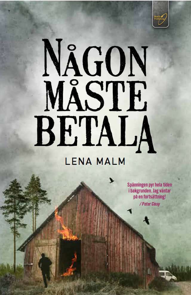 Lena Malm : Någon måste betala