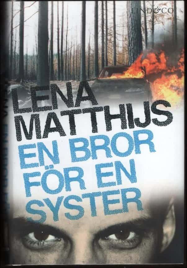Lena Matthijs : En bror för en syster