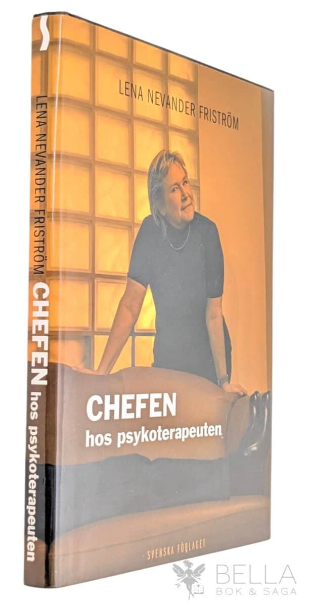 Lena Nevander Friström : Chefen hos psykoterapeuten