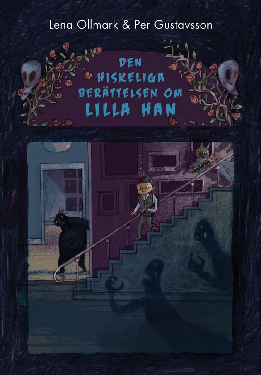 Lena Ollmark : Den hiskeliga berättelsen om Lilla Han